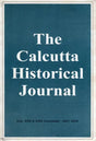 The Calcutta Historical Journal- Vols. XXIII & XXIV: Cricket in Colonial and Post-Colonial India, Regimental Recruitment in the British-Indian Army, 1859-1913 (An Old and Rare Book) - Retail Maharaj