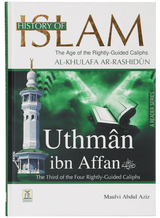 History of Islam: Uthman ibn Affan - Retail Maharaj
