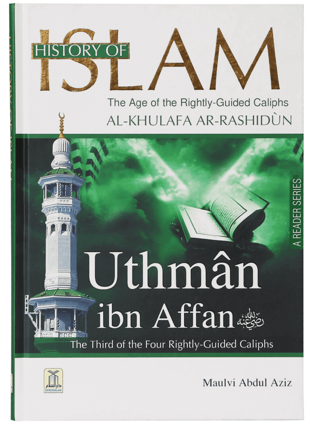 History of Islam: Uthman ibn Affan - Retail Maharaj