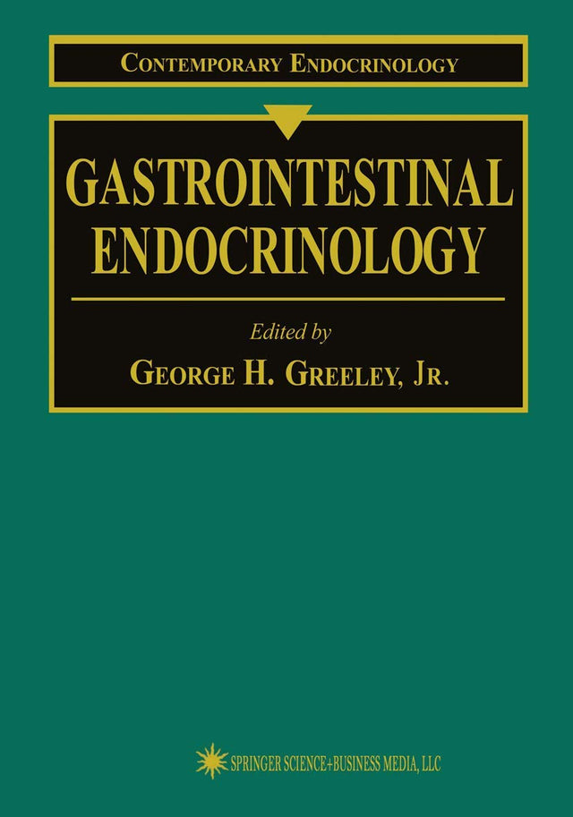 Gastrointestinal Endocrinology: 8 (Contemporary Endocrinology) - Retail Maharaj
