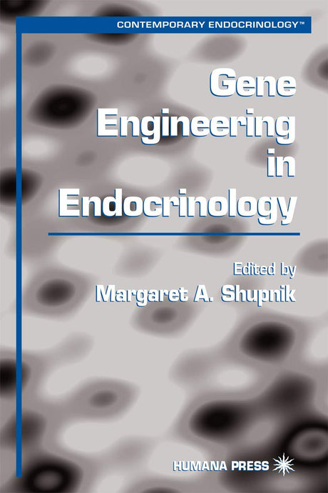 Gene Engineering in Endocrinology - Retail Maharaj