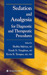 Sedation and Analgesia for Diagnostic and Therapeutic Procedures (Contemporary Clinical Neuroscience) - Retail Maharaj