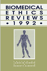 BIOMEDICAL ETHICS REVIEWS, 1992 - Retail Maharaj