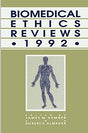 BIOMEDICAL ETHICS REVIEWS, 1992 - Retail Maharaj