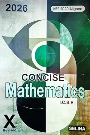 Concise Mathematics Part 2 Class 10 Icse Nep For 2026 Examination - Retail Maharaj