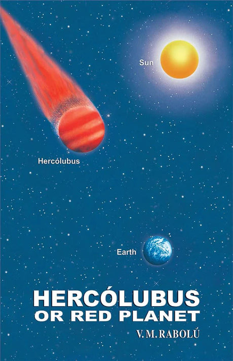 Hercolubus or Red Planet [English] By V. M. Rabolu - Retail Maharaj