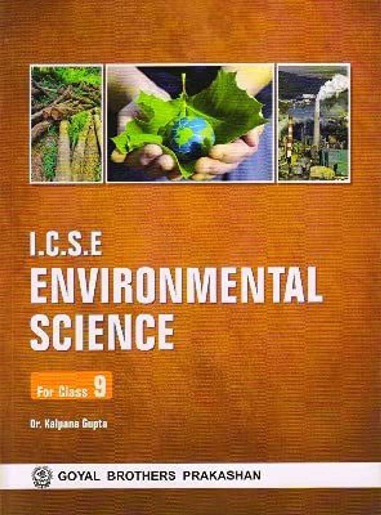 Goyal Brothers Prakashan - I.S.C. Environmental Science for Class XI - Retail Maharaj