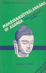 Mahayanasutralankara of Asanga: Study in Vijnanavada Buddhism - Retail Maharaj