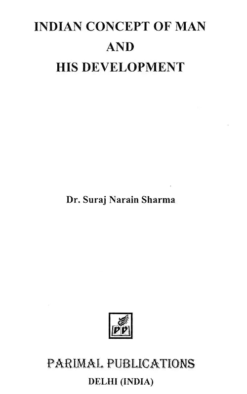 Indian Concept of Man and His Development - Retail Maharaj