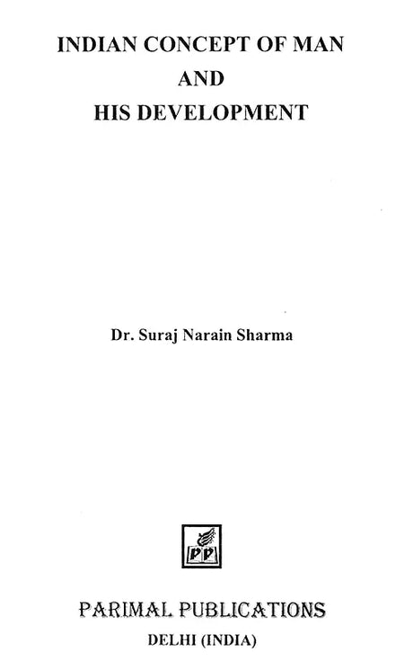 Indian Concept of Man and His Development - Retail Maharaj