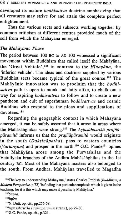 Buddhist Monasteries and Monastic Life in Ancient India (From the Third Century BC to the Seventh Century AD) - Retail Maharaj