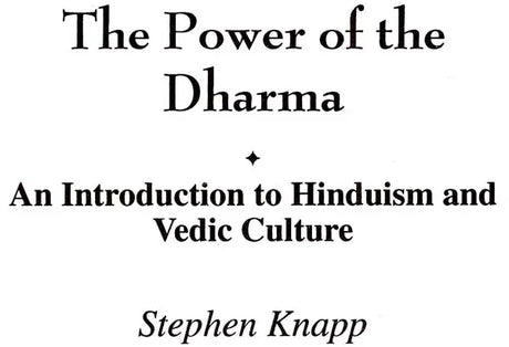 The Power of the Dharma (An Introduction to Hinduism and Vedic Culture) - Retail Maharaj