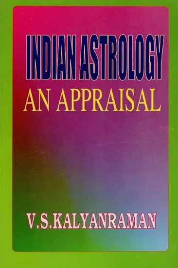 Indian Astrology - An Appraisal [English] By VS Kalyanraman - Retail Maharaj