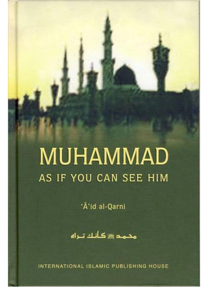 Muhammad ﷺ As If You Can See Him - Retail Maharaj