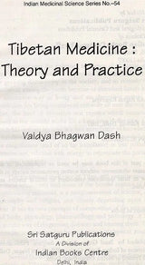 Tibetan Medicine: Theory and Practice - Retail Maharaj