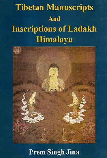 Tibetan manuscripts and inscriptions of Ladakh Himalaya (Bibliotheca Indo-Buddica series) - Retail Maharaj