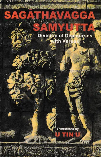 Sagathavagga Samyutta; Division of Discourses with Verses - Retail Maharaj