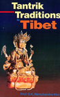 Tantrik traditions in Tibet (Bibliotheca Indo-Buddhica series) - Retail Maharaj