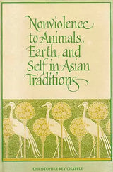 Non-violence to Animals, Earth and Self in Asian Traditions: No. 184 (Sri Garib Dass Oriental S.)