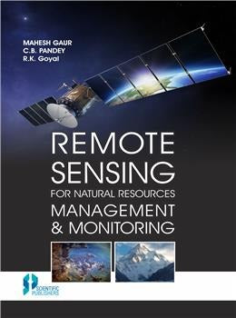 Remote Sensing For Natural Resources Management & Monitoring - Retail Maharaj