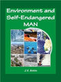 Environment and Self-Endangered Man - Retail Maharaj