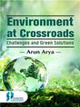 Environment at Crossroads Challenges and Green Solutions - Retail Maharaj