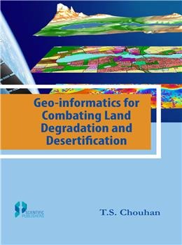 Geo-informatics for Combating Land Degradation and Desertification - Retail Maharaj