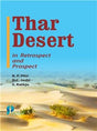 Thar Desert in Retrospect and Prospect - Retail Maharaj