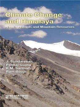 Climate Change and Himalaya : Natural Hazards and Mountain Resources - Retail Maharaj