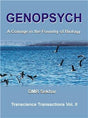 Genopsych: A Coinage in the Foundry of Biology - Retail Maharaj