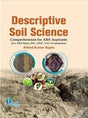 Descriptive Soil Science : Comprehension for ARS Aspirants (For ARS-Mains, PSC, UPSC, SAUS Exam) - Retail Maharaj