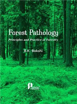 Forest Pathology Principles and Practice in Forestry - Retail Maharaj