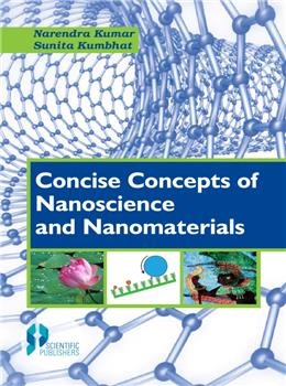 Concise Concepts of Nanoscience and Nanomaterials - Retail Maharaj