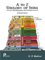 A to Z Geology of India (Stratigraphy and Fossils) (A Bedside Book) - Retail Maharaj