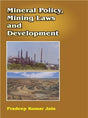 Mineral Policy, Mining Laws and Development - Retail Maharaj