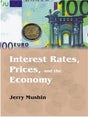 Interest Rates Prices and the Economy - Retail Maharaj