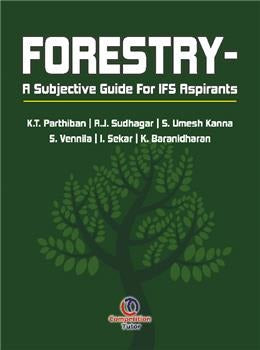 Forestry: A Subjective Guide for IFS Aspirants - Retail Maharaj