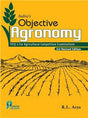 Indira's Objective Agronomy 3rd Edition: MCQ's for Agricultural Competitive Examinations - Retail Maharaj