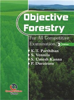 Objective Forestry: For All Competitive Examination 3rd Ed - Retail Maharaj