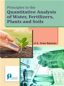 Principles in the Quantitative Analysis of Water, Fertilizers, Plants and Soi - Retail Maharaj