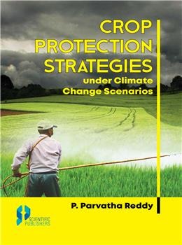 Crop Protection Strategies: Under Climate Change Scenarios - Retail Maharaj