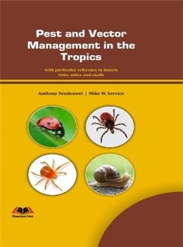 Pest and Vector Management in the Tropics - Retail Maharaj