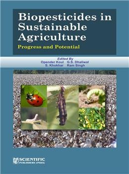 Biopesticides in Sustainable Agriculture Progress and Potential - Retail Maharaj