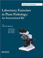 Laboratory Exercises in Plant Pathology : An Instructional Kit (Students Exercise) - Retail Maharaj
