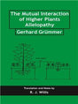 The Mutual Interaction of Higher Plants Allelopathy - Retail Maharaj