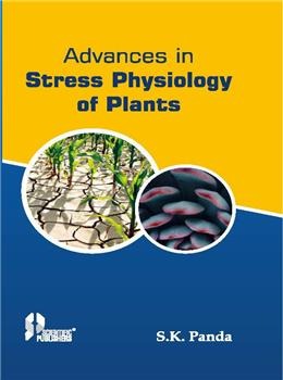 Advances in Stress Physiology of Plants - Retail Maharaj