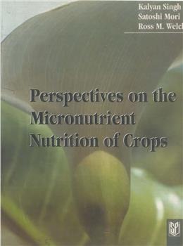 Perspectives on the Micronutrient Nutrition of Crops - Retail Maharaj