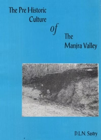 Pre Historic Culture of the Manjra Valley - Retail Maharaj