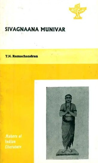 Sivagnaana Munivar - Makers of Indian Literature (An Old and Rare Book) - Retail Maharaj
