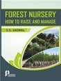 Forest Nursery: How to Raise and Manage - Retail Maharaj